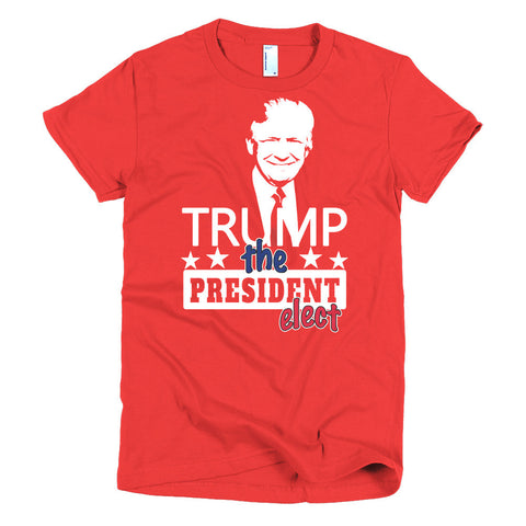 TRUMP, President Elect, Short sleeve women's t-shirt, Dark Colors - 2cooldesigns