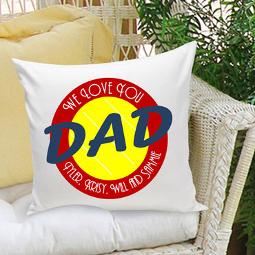 16x16 Throw Pillow Family - Love You Dad - 2cooldesigns